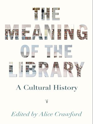 cover image of The Meaning of the Library